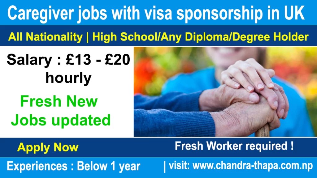 Caregiver jobs with visa sponsorship in UK for foreigners 2023