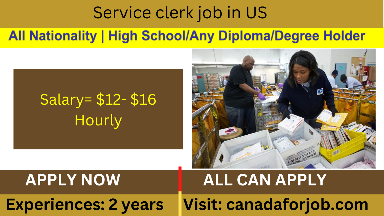 Service clerk job in US for foreigners